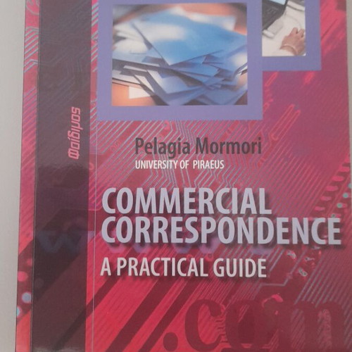 Commercial Correspondence A Practical Guide book