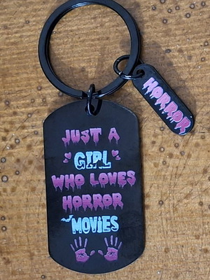 Keychain Just a Girl Who Loves Horror Movies new