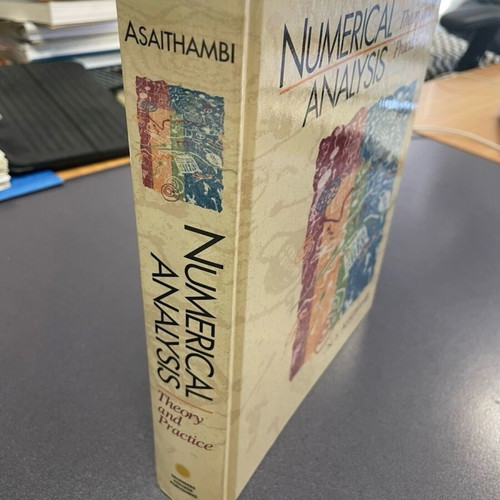 Numerical Analysis: Theory and Practice N. S. Asaithambi new, hardcover