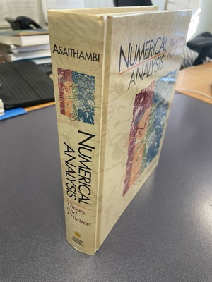 Numerical Analysis: Theory and Practice N. S. Asaithambi new, hardcover
