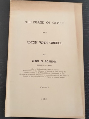 Βιβλιαράκι The Island of Cyprus and Union with Greece του Zeno G. Rossides μεταχειρισμένο, 1951