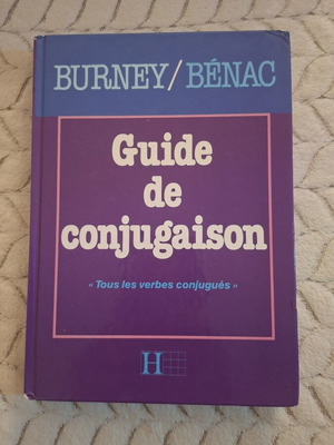 Guide de conjugaison French verb conjugation book by Burney / Bénac, Hachette