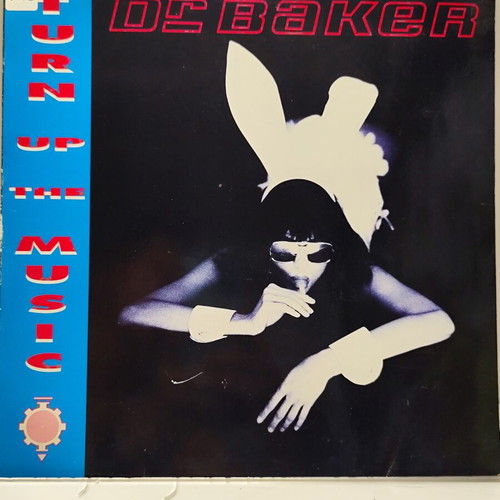 Dr. Baker Turn Up The Music 12" vinyl maxi-single used, 1991 German edition