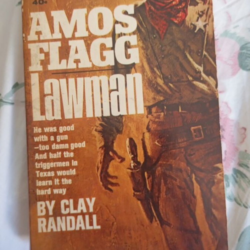 Amos Flagg Lawman novel like new by Clay Randall