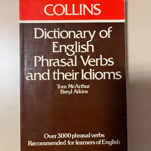 Collins Dictionary of English Phrasal Verbs and their Idioms like new