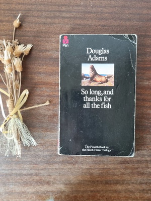Βιβλίο Douglas Adams So Long, and Thanks for All the Fish