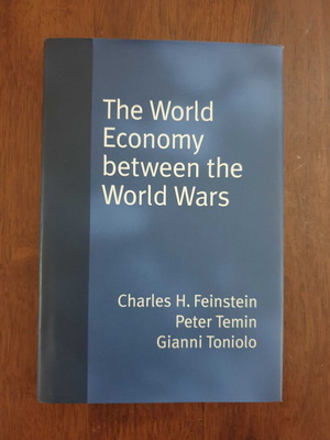 The World Economy Between the World Wars Hardcover like new