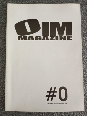 OIM Magazine #0 2003 like new, English music magazine