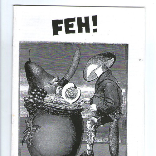 Feh! magazine used with surreal black and white cover art