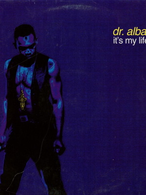 Dr Alban It's My Life 12" Maxi vinyl