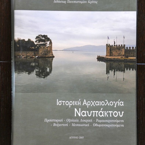 Historical Archaeology of Nafpaktos book by Ioannis Nerantzis