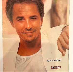 Don Johnson - Clark Datchler Ένθετο Αφίσα από περιοδικό Κατερίνα Σε καλή κατάσταση Τιμή 5 Ευρώ
