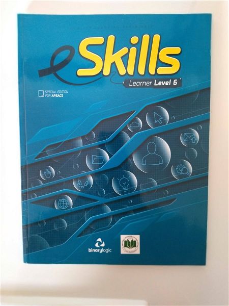  E Skills: Learner Level 6 (APSACS Edition)