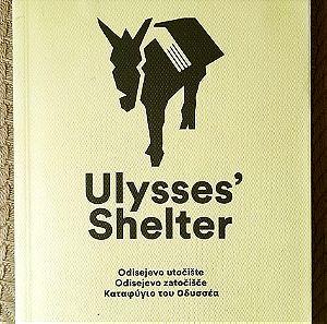 Ulysses' Shelter / Καταφύγιο του Οδυσσέα