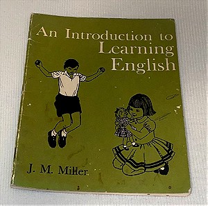Vintage βιβλίο εκμάθησης Αγγλικών / An Introduction to Learning English/ J.M .Miller / Longman εκδόσεις / βιβλιοπωλείο Παντελίδη σφραγίδα / 1972!!