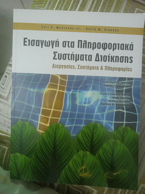 Introduction to Management Information Systems new, processes, systems and information