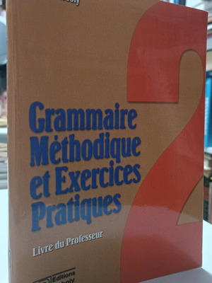 Grammaire méthodique et exercices practiques 2 used French book