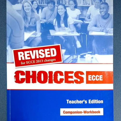Choices ECCE Teacher's Book Workbook & Companion 2013 Revised new