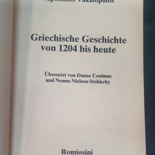 Griechische Geschichte book used, Apostolos Vakalopulos, 1985 edition