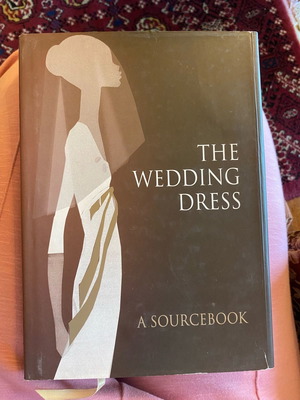 The Wedding Dress, a sourcebook book like new