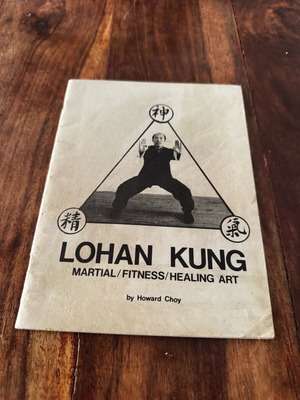 Lohan Kung Martial Fitness Healing Art used