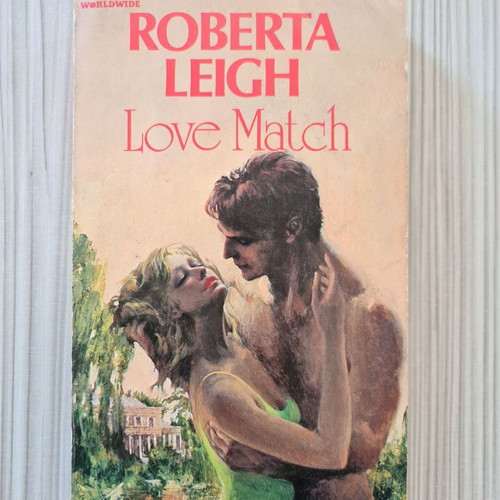 Book Love Match by Roberta Leigh used, English romantic novel 1982