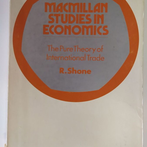 Macmillan Studies in Economics The Pure Theory of International Trade used