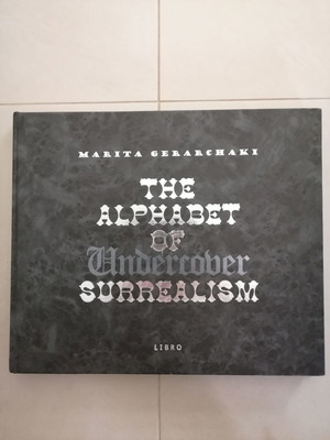 Λεύκωμα The Alphabet of Undercover Surrealism μεταχειρισμένο, Μαρίτα Γεραρχάκη