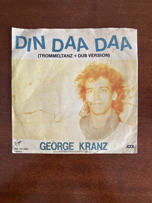 Din Daa Daa 45 rpm βινύλιο μεταχειρισμένο, ροκ από George Kranz
