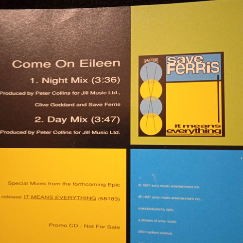 Save Ferris Come On Eileen single used