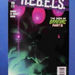 Rebels R.E.B.E.L.S. Vol. 2 comic used