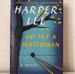 Go Set a Watchman - Harper Lee (English Hardback)