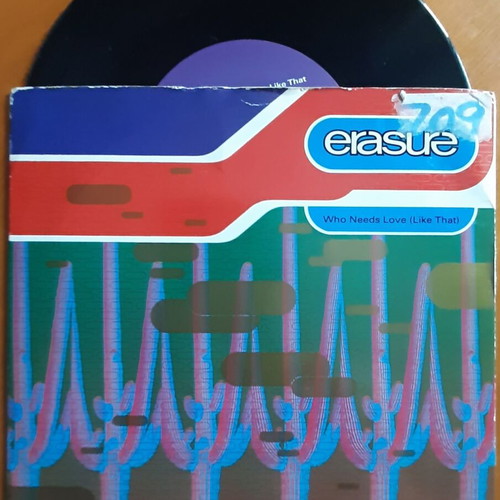 Erasure Who Needs Love (Like That) 7" single used, authentic UK edition