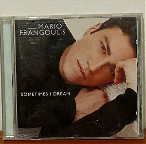 Μαριος Φραγκουλης, Mario Frangoulis, Sometimes I Dream, CD Γνησιο, Σε κλασσικη πλαστικη θηκη