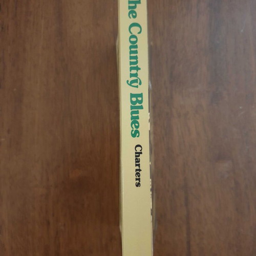 The Country Blues by Samuel Charters like new, English