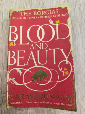 The Borgias Blood and Beauty new book