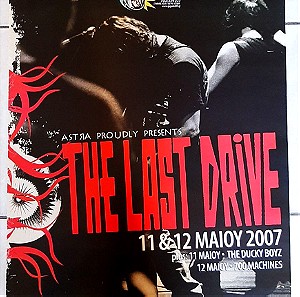 THE LAST DRIVE Live Αφίσα 2007