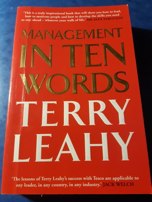 Management in Ten Words Terry Leahy like new