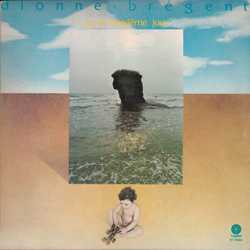 Dionne-Brégent ...Et Le Troisième Jour vinyl record used