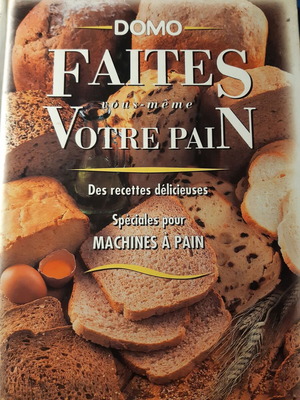 Faites Votre Pain book like new, French