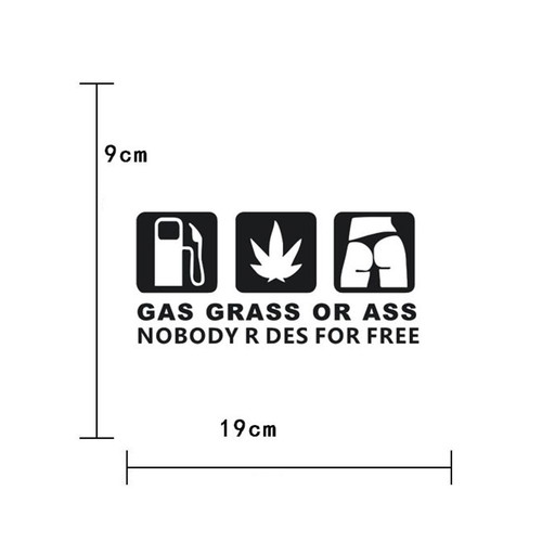Gas Grass or Ass Car Sticker new, 9x19 cm