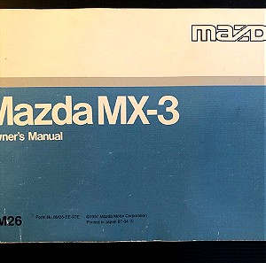 Mazda MX-3 Owners Manual. Εγχειρίδιο Κατόχου (εκτ. 1997).