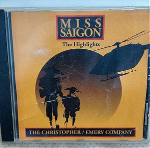 THE CHRISTOPHER EMERY COMPANY MISS SAIGON THE HIGHLIGHTS CD