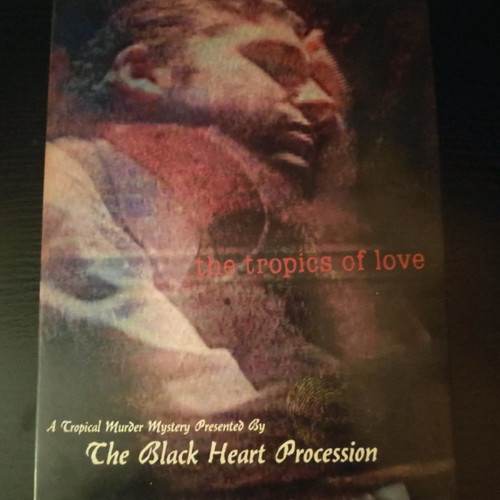 The Black Heart Procession The Tropics Of Love DVD