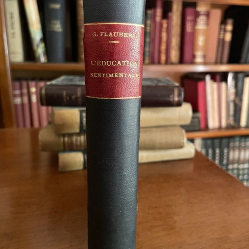L'Education Sentimentale by Gustave Flaubert, like new, Paris 1903 edition
