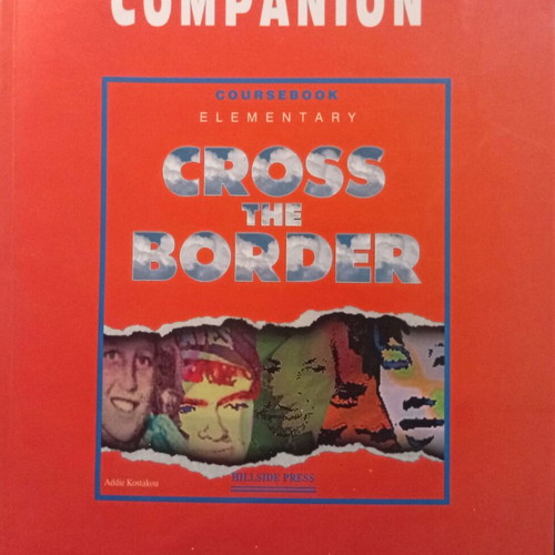 Cross the Border Companion Coursebook Elementary new
