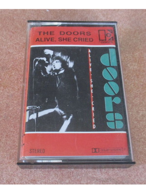 The Doors Alive, She Cried κασέτα, ροκ