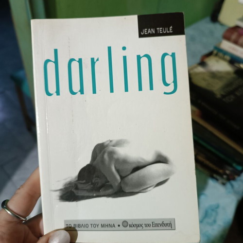 Darling novel by Jean Teulé used, Greek edition
