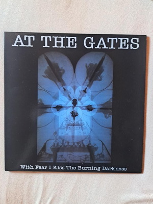 At The Gates With Fear I Kiss The Burning Darkness LP like new