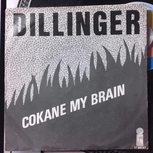 Dillinger Cokane In My Brain 7" vinyl used, reggae